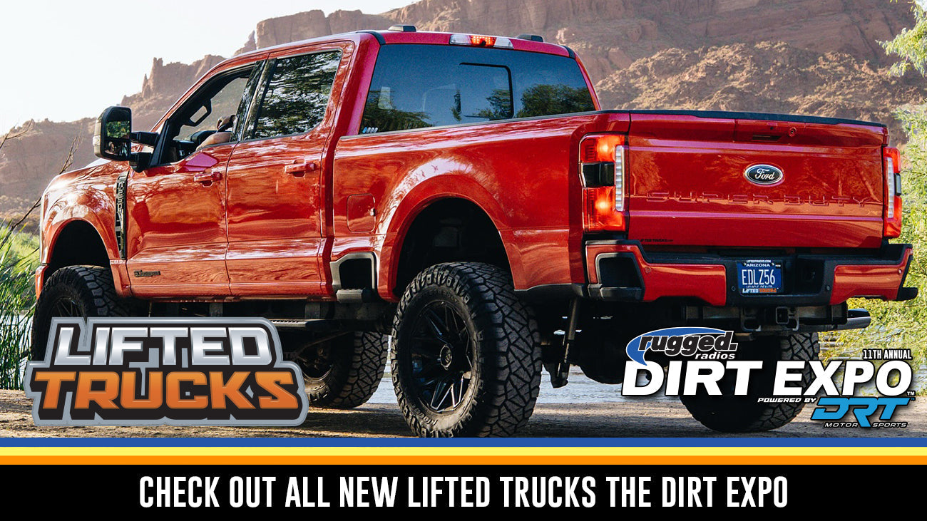 LIFTED TRUCKS WILL BE AT THE DIRT EXPO